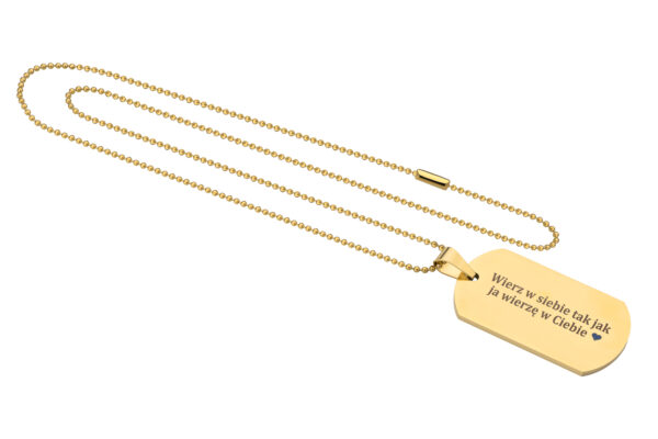 Złoty naszyjnik z grawerowaną tabliczką z napisem 'Wierz w siebie tak jak ja wierzę w Ciebie'